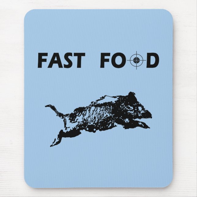 Fast Food Boar Hunting hunt hunter Mouse Pad (Front)