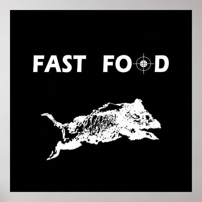 Fast food boar hunting poster (Front)