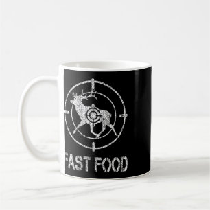 Fast Food Deer Hunting Hunter Fast American Food C Coffee Mug
