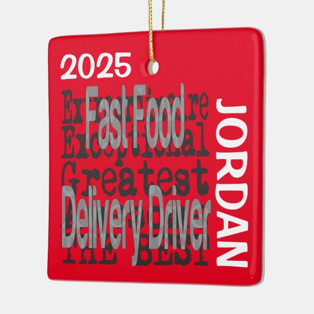 Fast Food Delivery Driver Extraordinaire CUSTOM Ceramic Ornament (Left)