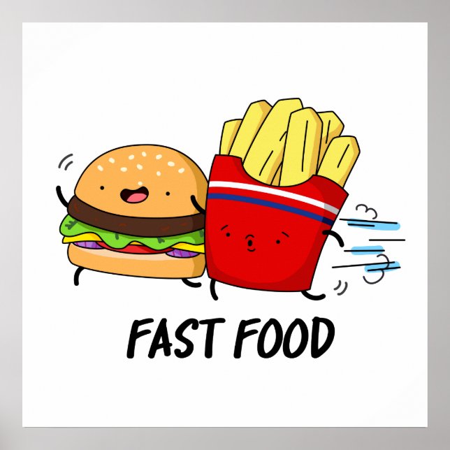 Fast Food Funny Burger And Fries Pun  Poster (Front)