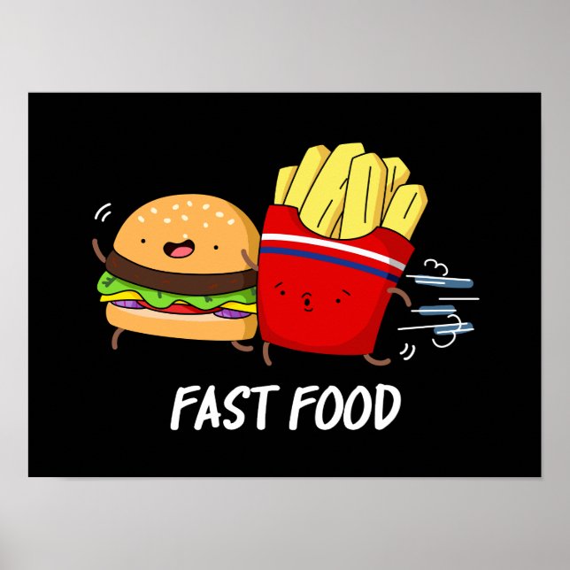 Fast Food Funny Burger And Fries Pun  Poster (Front)
