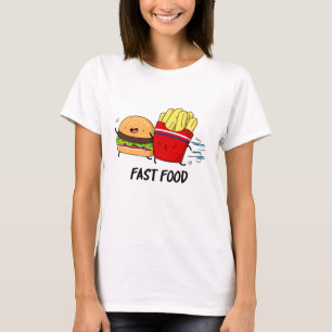 Fast Food Funny Burger And Fries Pun  T-Shirt