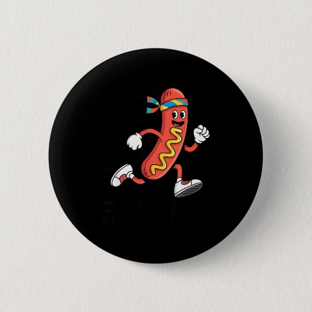 Fast Food Funny Pun Working Out Running Jogging Gy 6 Cm Round Badge (Front)