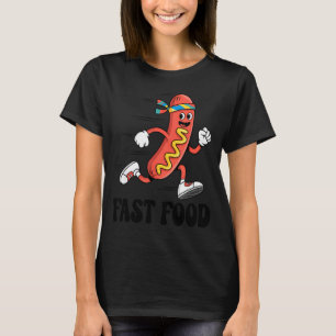 Fast Food Funny Pun Working Out Running Jogging Gy T-Shirt