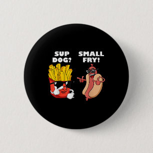 Fast Food Hot Dog And Small Fry Funny Grilling Sup 6 Cm Round Badge
