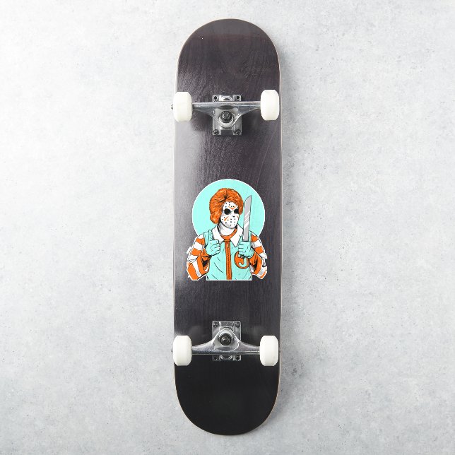 Fast Food Killer Clown Funny (Skateboard)
