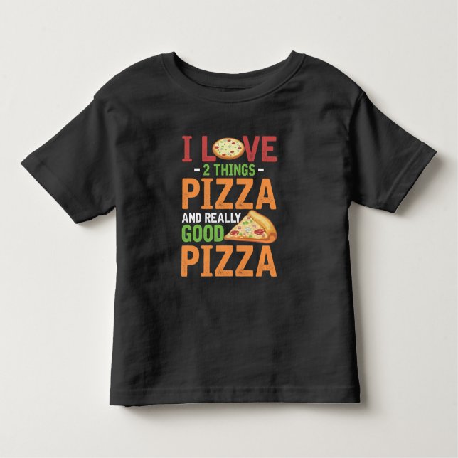 Fast Food Pizza Slice Lover Foodie Toddler T-Shirt (Front)
