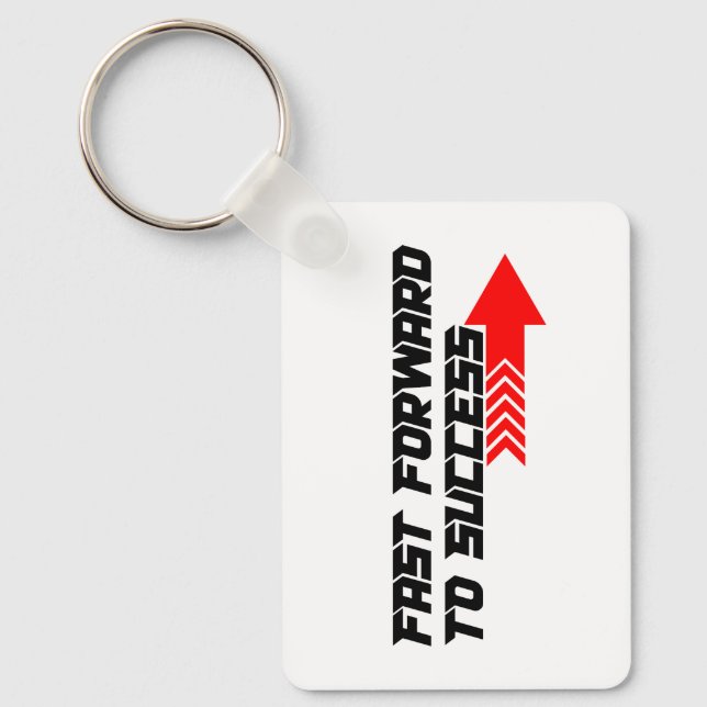 Fast Forward – Bold Red Motivation Quote Design Key Ring (Front)