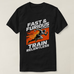 Fast & Furious Fitness Train Relentless T-Shirt