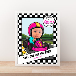 Fast ONE Pink Favour Sign - Take One & Buckle Up!