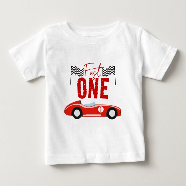 Fast One Race Car Boy 1st Birthday Party Baby T-Shirt (Front)