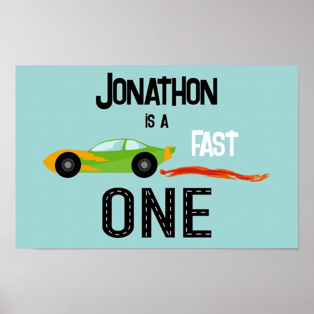 Fast ONE racecar themed 1st birthday party Poster (Front)