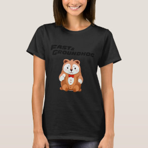 Fast Repetitive Groundhog Day Funny _1 T-Shirt