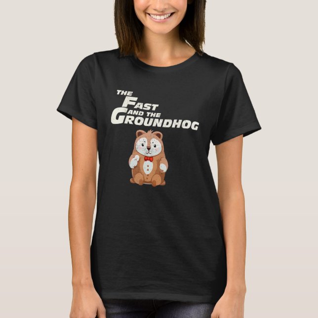 Fast Repetitive Groundhog Day T-Shirt (Front)