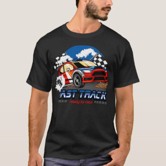 Fast Track Ready To Race T-Shirt