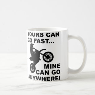 Fast Versus Anywhere Dirt Bike Motocross Mug