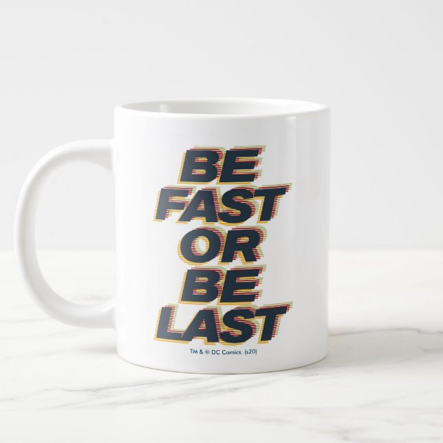 Fastest Dad In Central City - Be Fast Or Be Last Large Coffee Mug (Left)
