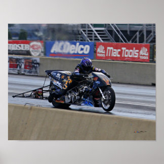 "Fastest Top Fuel Drag Bike on the Planet" Poster