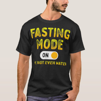 Fasting Mode On Happy Holy Month 2022 Funny Ramada T-Shirt