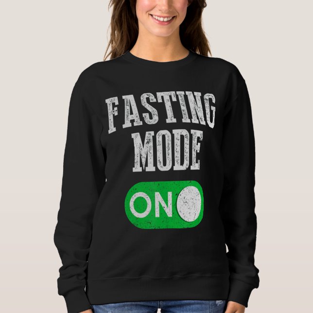 Fasting Mode On Happy Holy Month 2022  Ramadan Sweatshirt (Front)