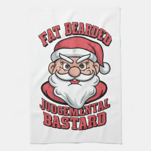 Fat Bearded Judgemental Bastard Hilarious Santa Tea Towel