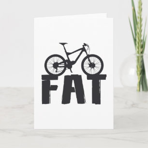 Fat Bike Fat Mountain Bike Biker Biking Love Ride Card