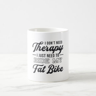 Fat Bike I Don't Need Therapy Biker Biking Vintage Coffee Mug