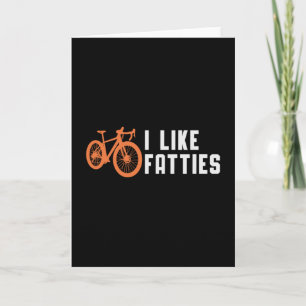 Fat Bike I Like Fatties Biker Biking Retro Funny Card
