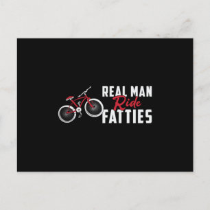 Fat Bike Real Man Ride Fatties Biker Biking Funny Postcard