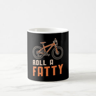 Fat Bike Roll A Fatty Mountain Bike Biker Biking Coffee Mug