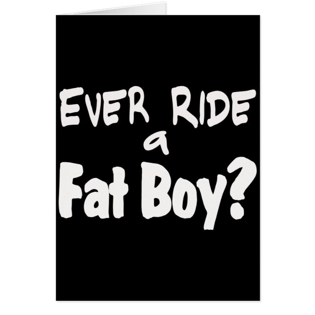 Fat Boy Rider (Front)