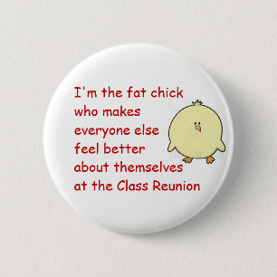 Fat Chick1 6 Cm Round Badge