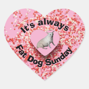 Fat dog Sunday Sticker