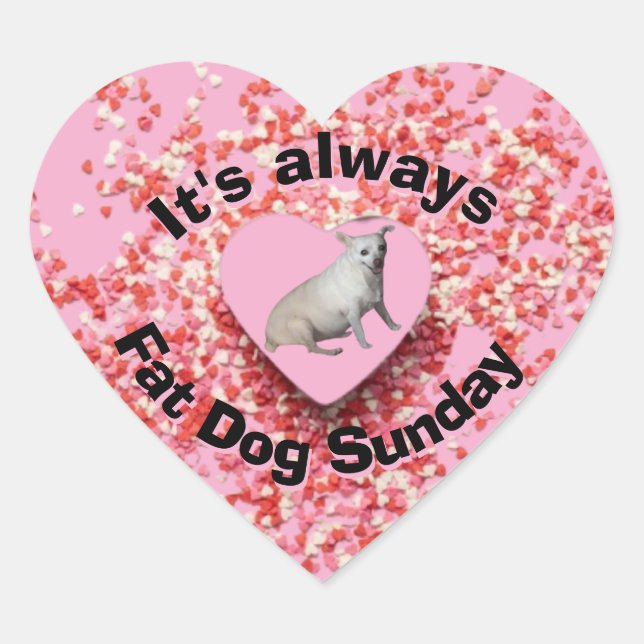 Fat dog Sunday Sticker (Front)