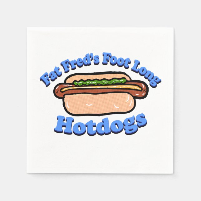 Fat Fred's Foot long Hotdogs  Napkin (Front)