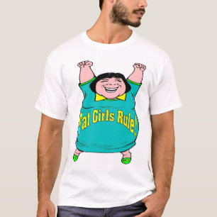 Fat Girls Rule T-Shirt