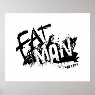 Fat Man Poster
