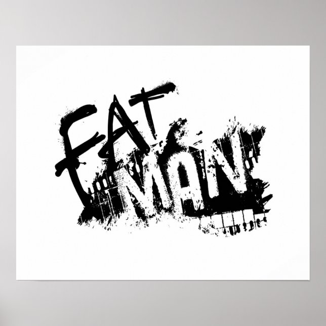 Fat Man Poster (Front)