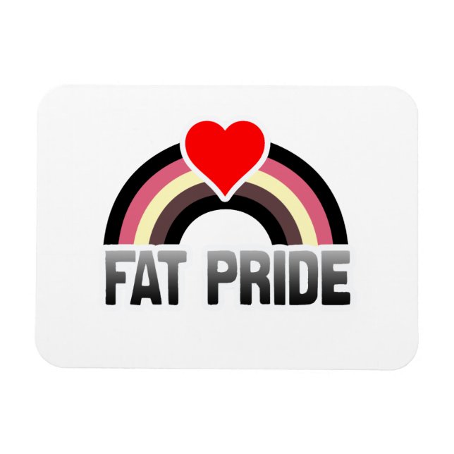Fat Pride Magnet (Horizontal)