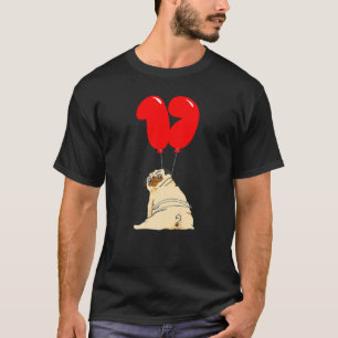 Fat Pug 17th Birthday Kids Balloon Party T-Shirt