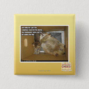 Fat roommate 15 cm square badge