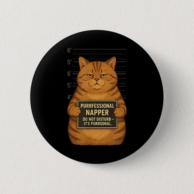 Fat Tabby Cat Mugshot – Funny “napping” Arrest Des 6 Cm Round Badge (Front)