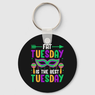 Fat Tuesday Is The Best Tuesday Key Ring