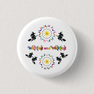 Fat Witches and Queer Moons 3 Cm Round Badge