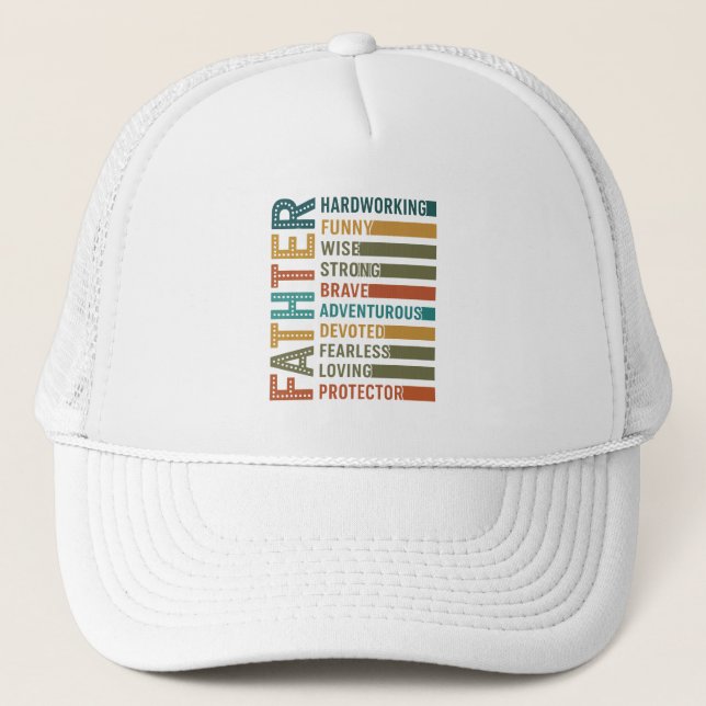 Father – A Tribute of Strength, Love, and Devotion Trucker Hat (Front)