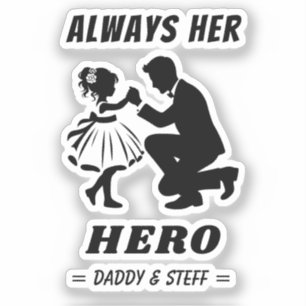Father and Daughter - Always Her Hero (2)