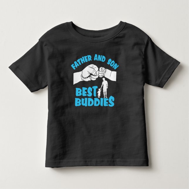 Father and Son Best Buddies Toddler T-Shirt (Front)