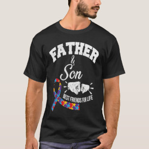 Father And Son Best Friends For Life Ribbon Autism T-Shirt