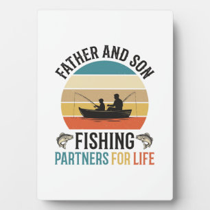 Father and Son Fishing Partners for Life Design_1 Plaque